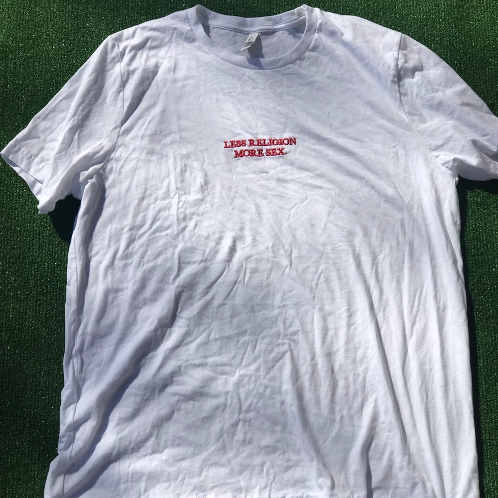 “Less religion more sex” white t-shirt